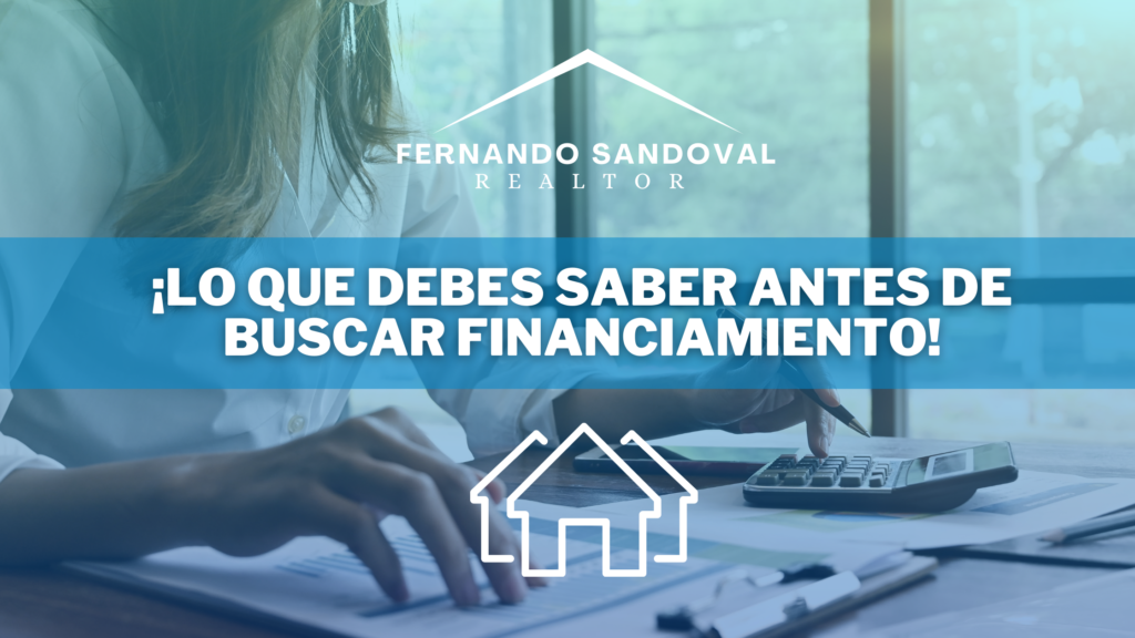 ¡Lo que debes saber antes de buscar financiación!